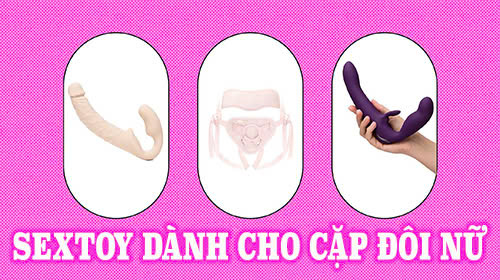 sextoy dành cho cặp đôi nữ – nữ